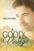 E-Book (epub) Good Vintage von Ashlyn Kane