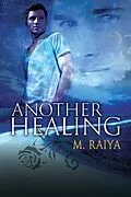 E-Book (epub) Another Healing von M. Raiya