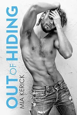 E-Book (epub) Out of Hiding von Mia Kerick