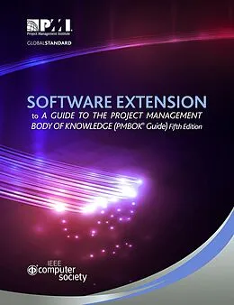 E-Book (epub) Software Extension to the PMBOK(R) Guide Fifth Edition von Project Management Institute