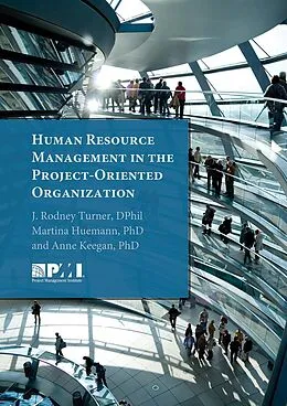 E-Book (epub) Human Resource Management in the Project-Oriented Organization von Martina Huemann