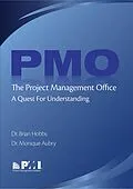 E-Book (epub) Project Management Office (PMO) von Monique Aubry, Brian Hobbs