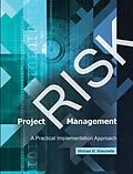 E-Book (epub) Project Risk Management von Michael M. Bissonette