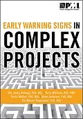 E-Book (epub) Early Warning Signs in Complex Projects von Ole Jonny Klakegg, Terry Williams, Derek Walker