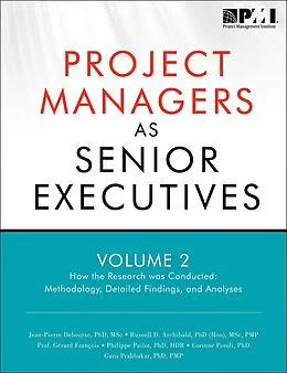 PDF Project Managers as Senior Executives von Russell D. Archibald, Jean-Pierre Debourse