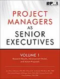 PDF Project Managers as Senior Executives von Russell D. Archibald, Jean-Pierre Debourse