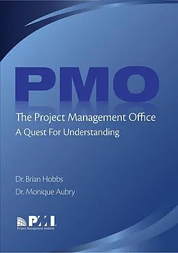 E-Book (pdf) Project Management Office (PMO) von Monique Aubry, Brian Hobbs