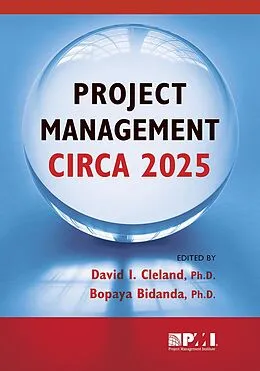 E-Book (pdf) Project Management Circa 2025 von Bopaya Bidanda