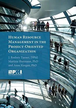 E-Book (pdf) Human Resource Management in the Project-Oriented Organization von Martina Huemann