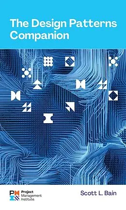 E-Book (pdf) Design Patterns Companion von Scott L Bain