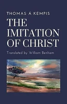 E-Book (epub) The Imitation of Christ (Translation) von Thomas á Kempis