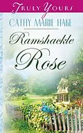 E-Book (epub) Ramshackle Rose von Cathy Marie Hake