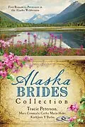 E-Book (epub) Alaska Brides Collection von Mary Connealy