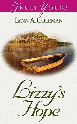 E-Book (epub) Lizzy's Hope von Lynn A. Coleman