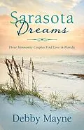 E-Book (epub) Sarasota Dreams von Debby Mayne