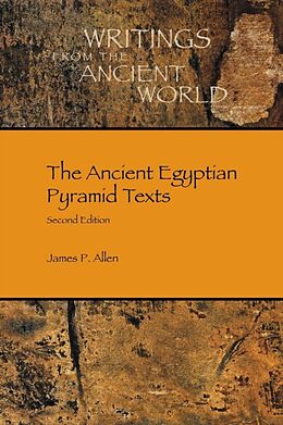 Couverture cartonnée The Ancient Egyptian Pyramid Texts de James P. Allen
