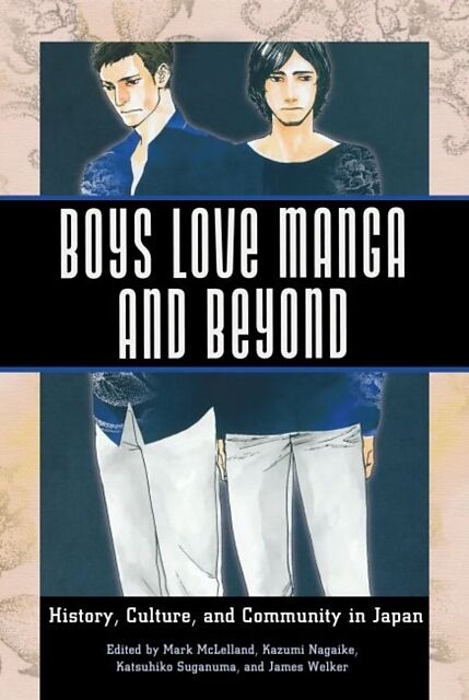 Boys Love Manga and Beyond