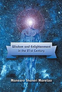 E-Book (epub) Wisdom and Enlightenment in the 21st Century von Mirza Murtuza