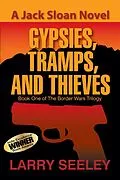 E-Book (epub) Gypsies, Tramps, and Thieves von Larry Seeley