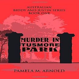E-Book (epub) Murder in Tusmore Park von Pamela M. Arnold