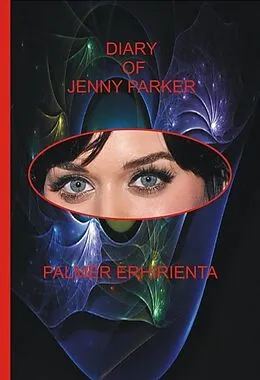 E-Book (epub) Diary of Jenny Parker von Palmer Erhirienta