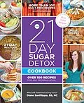 E-Book (epub) The 21-Day Sugar Detox Cookbook von Diane Sanfilippo