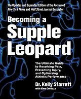 Livre Relié Becoming a Supple Leopard de Kelly Cordoza, Glen Starrett