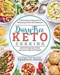E-Book (epub) Dairy Free Keto Cooking von Kyndra Holley