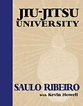 E-Book (epub) Jiu-Jitsu University von Saulo Ribeiro