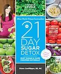 E-Book (epub) The 21-Day Sugar Detox von Diane Sanfilippo