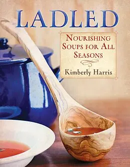 E-Book (epub) Ladled von Kimberly Harris