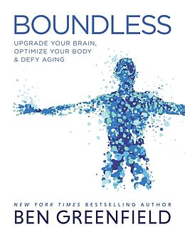 Fester Einband Boundless von Ben Greenfield