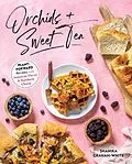 E-Book (epub) Orchids & Sweet Tea von Shanika Graham-White