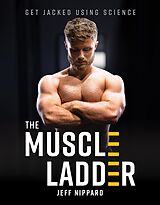 E-Book (epub) The Muscle Ladder von Jeff Nippard