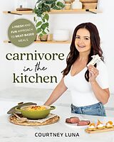 Couverture cartonnée Carnivore in the Kitchen de Courtney Luna