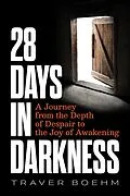 E-Book (epub) 28 Days in Darkness von Traver Boehm