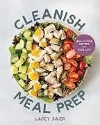 Kartonierter Einband Cleanish Meal Prep von Lacey Baier