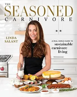 E-Book (epub) The Seasoned Carnivore von Linda Salant