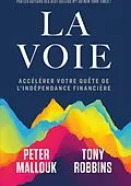 E-Book (epub) La voie von Tony Robbins, Peter Mallouk