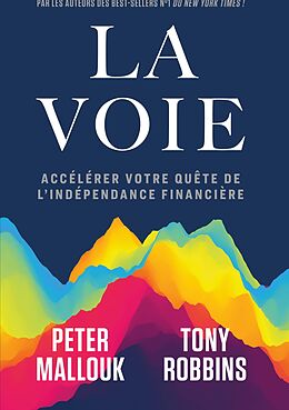 eBook (epub) La voie de Tony Robbins, Peter Mallouk