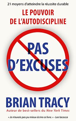 eBook (epub) Pas d'excuses de Brian Tracy