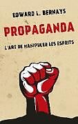 Kartonierter Einband Propaganda von Edward L. Bernays