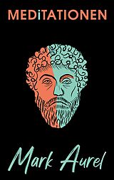 E-Book (epub) Meditationen von Mark Aurel