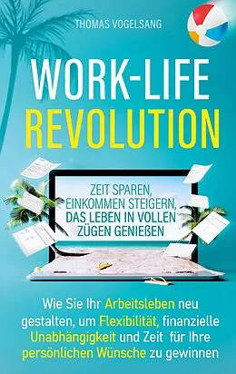 E-Book (epub) Work-Life-Revolution von Thomas Vogelsang