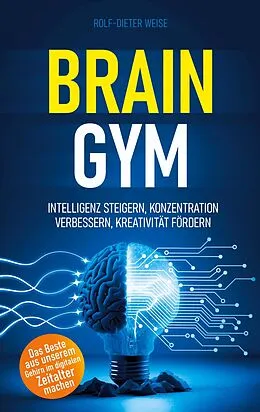 E-Book (epub) Brain Gym von Rolf-Dieter Weise