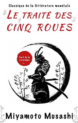 E-Book (epub) Le traité des cinq roues von Miyamoto Musashi