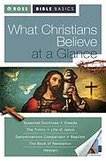 E-Book (epub) What Christians Believe at a Glance von Rose Publishing