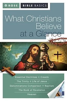 E-Book (epub) What Christians Believe at a Glance von Rose Publishing