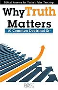 E-Book (epub) Why Truth Matters von Rose Publishing