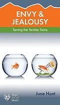 E-Book (epub) Envy and Jealousy von June Hunt